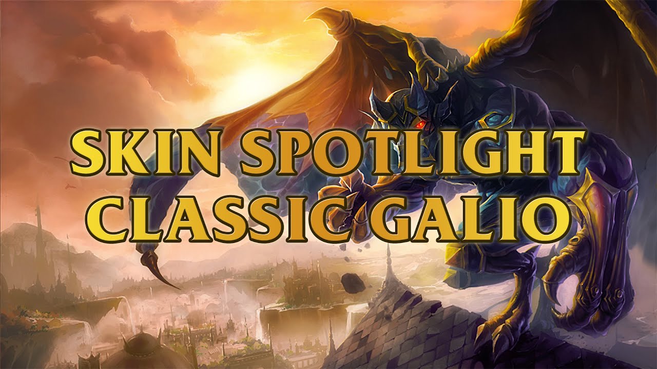 Classic Galio 2015 Ability VFX Update