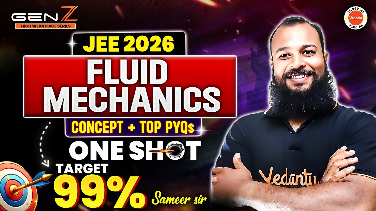 Fluid Mechanics One Shot | JEE 2026 | Concept + Top PYQs | JEE Physics Scoring Topics | Sameer Sir