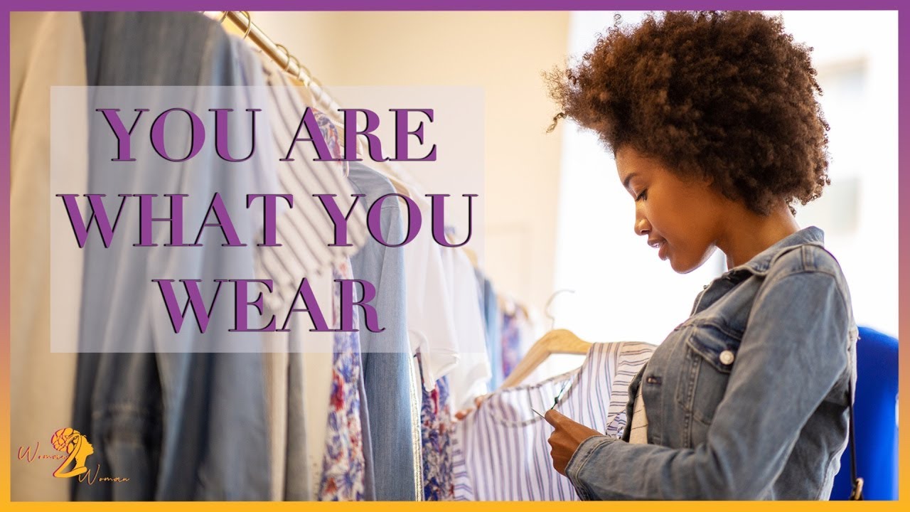 You Are What You Wear