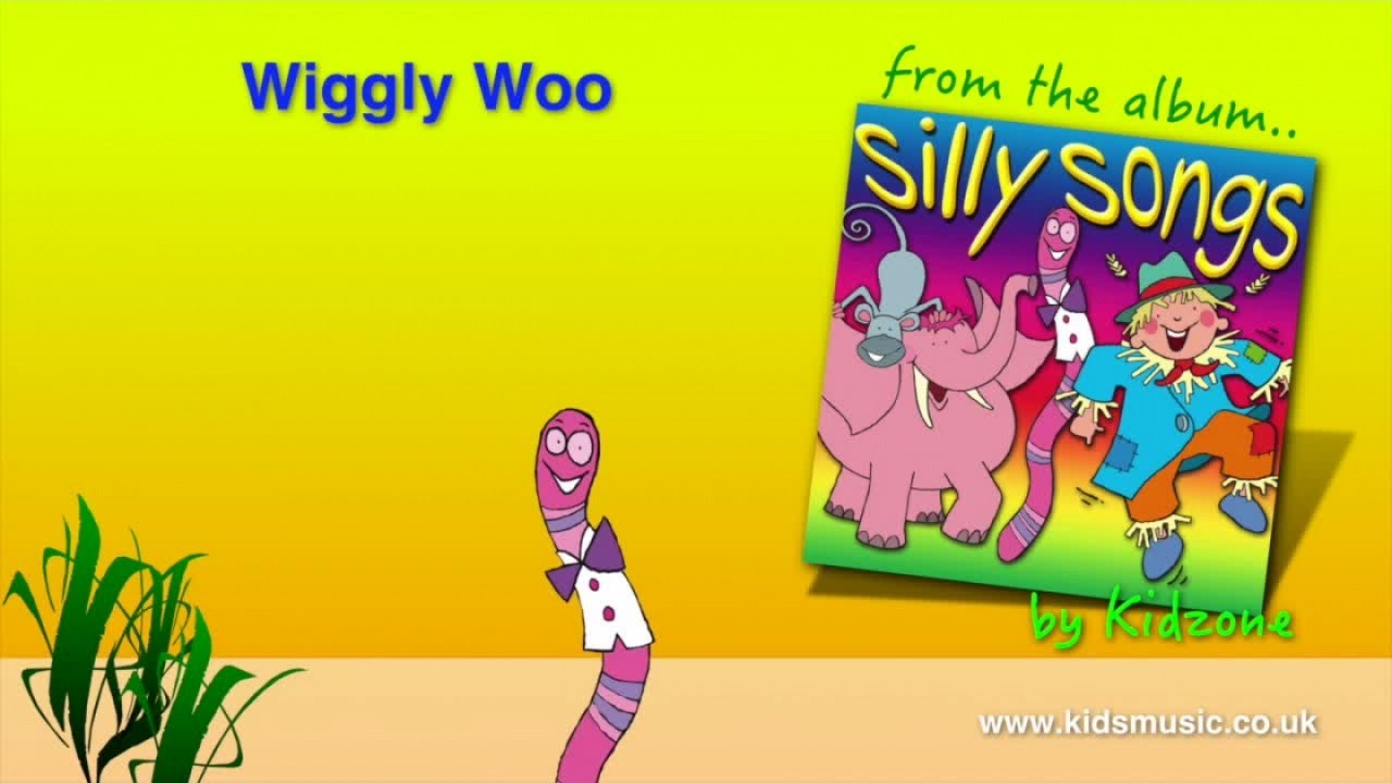 Kidzone - Wiggly Woo