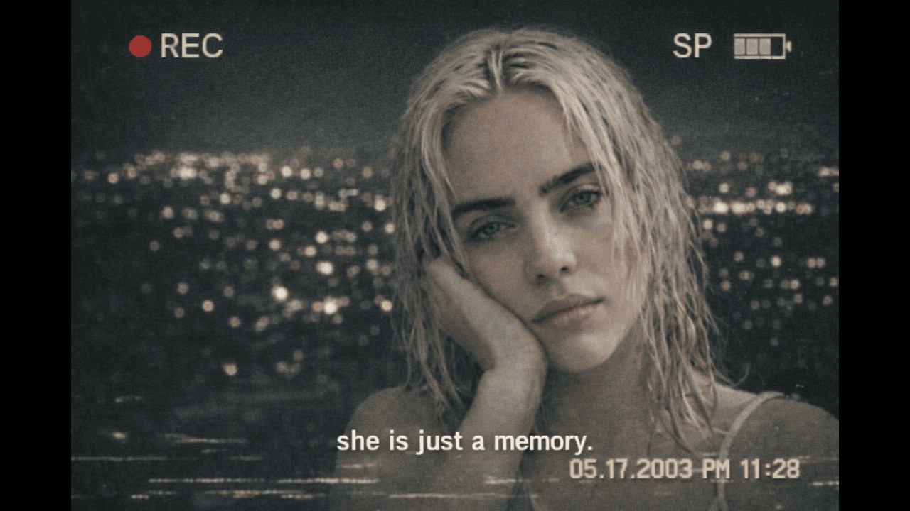 She was just a memory.