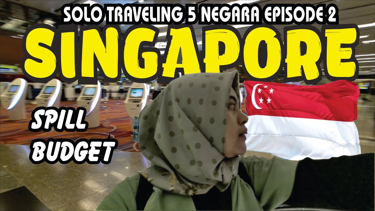 SOLO TRAVELING 5 NEGARA eps 2 MUDAH MURAH II HIDDEN GEM TEMPAT MAKAN TERMURAH DI CHANGI AIRPORT