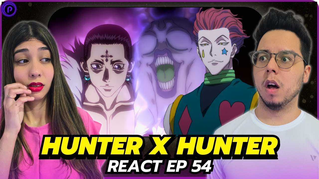 HISOKA E FUTURO DA TRUPE REVELADOS! REACT HUNTER X HUNTER EP 54 DUBLADO