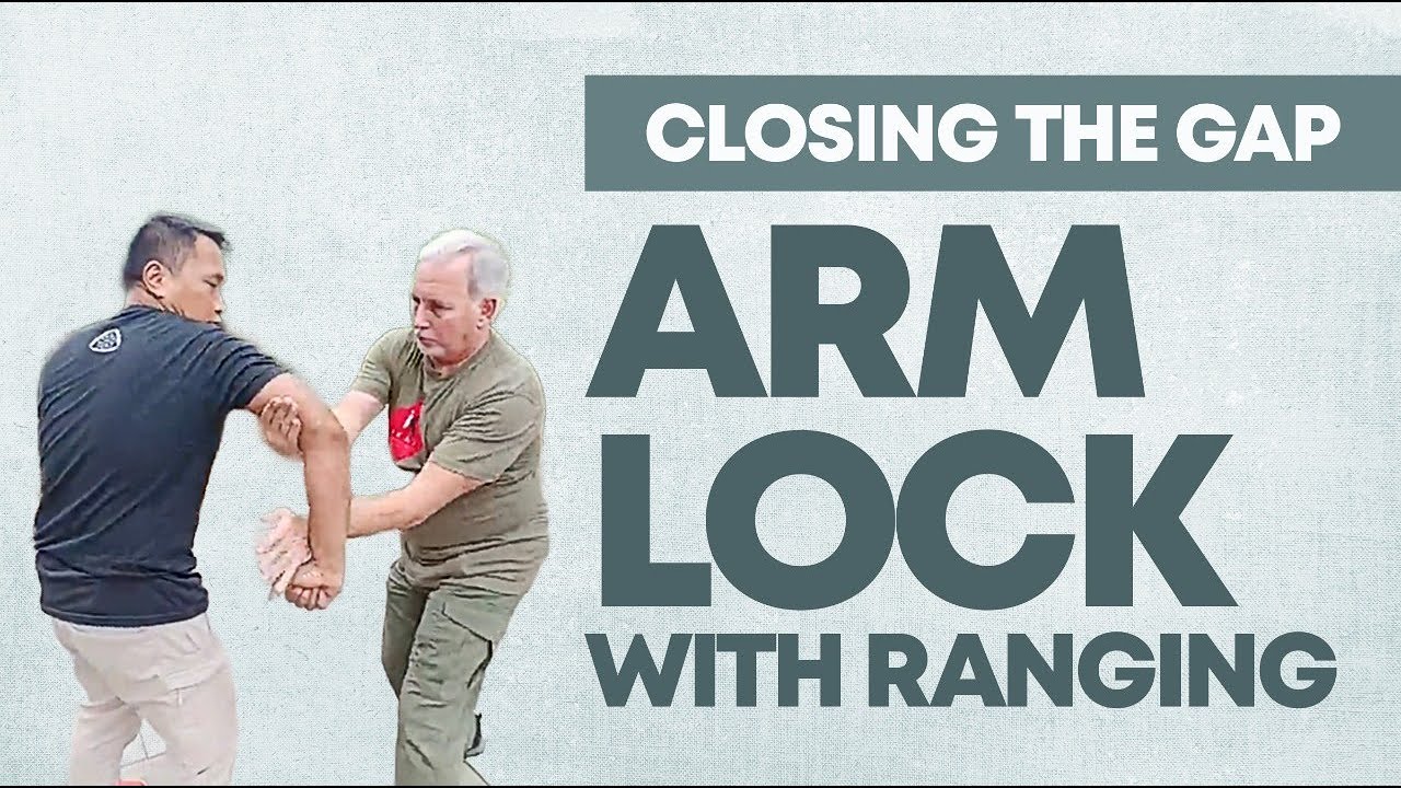 7.5 Arm Lock with Ranging | Filipino Martial Arts Closing the Gap