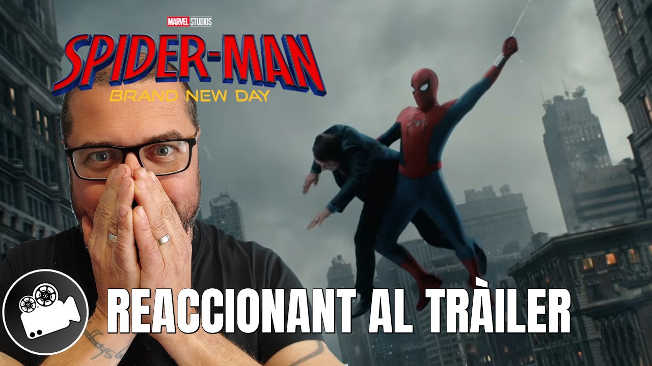 SPIDERMAN: BRAND NEW DAY - Reacció al tràiler