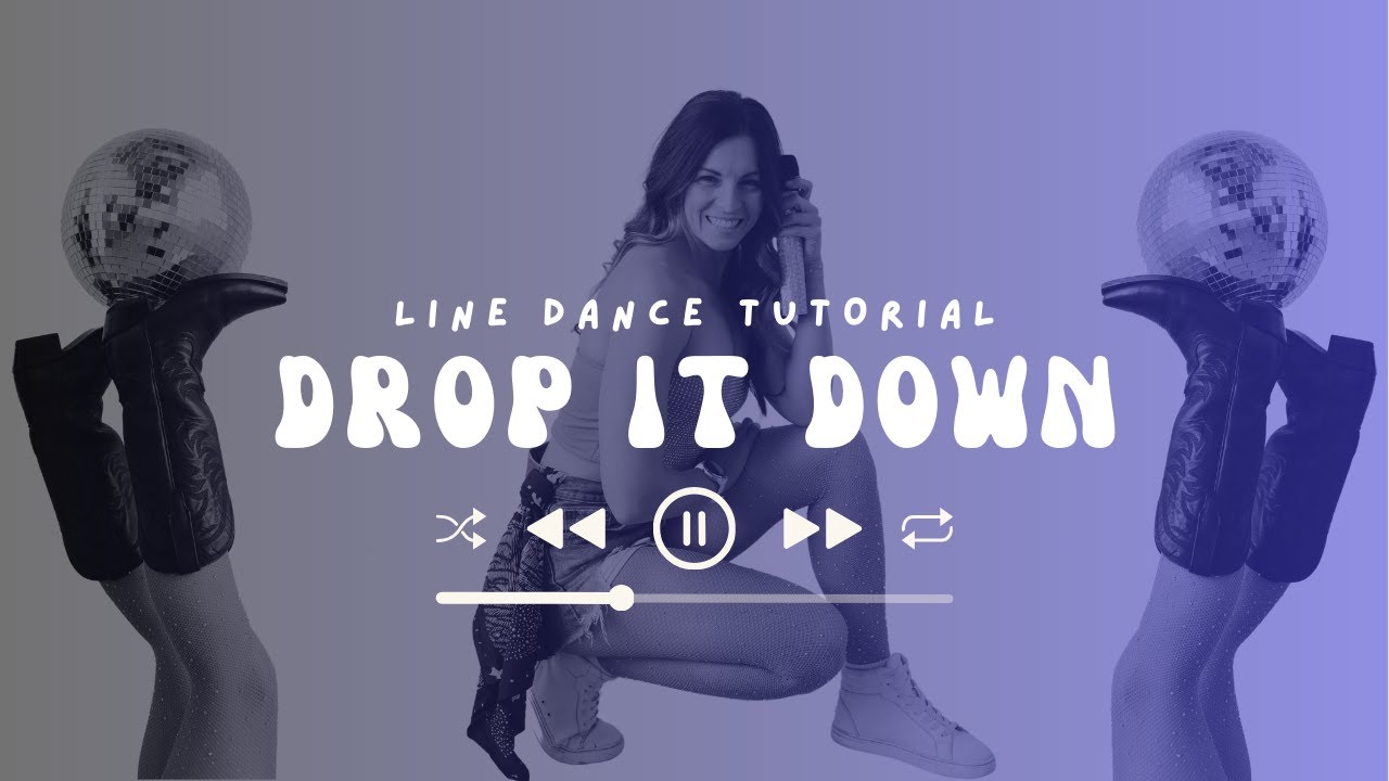 Выучите танец «Drop It Down» за 4 минуты [Down, Джейсон Деруло] Учебник по линейным танцам