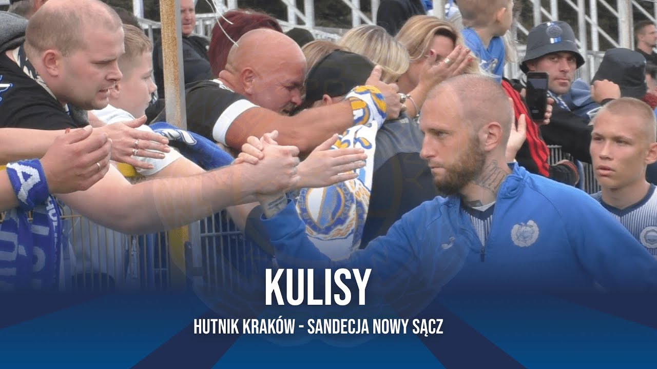 Kulisy meczu: Hutnik Kraków - Sandecja Nowy Sącz (2.Liga - sezon 2023/24)