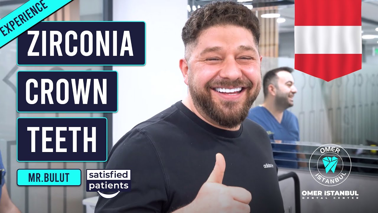 Smile Makeover with Zirconia Crowns I  Mr. Bulut From Austria I  Omer Istanbul, Turkey (Testimonial)