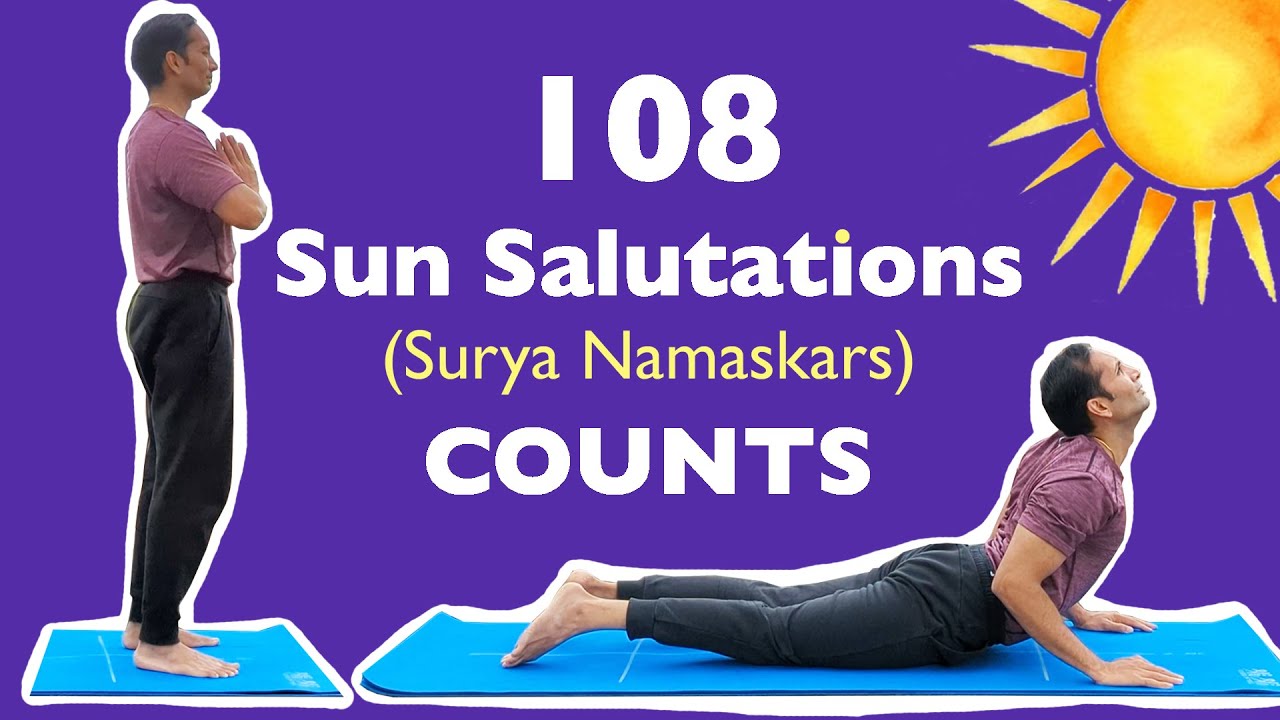 COUNTS for 108 Surya Namaskars | Sun Salutations | Yoga | Mayur Karthik