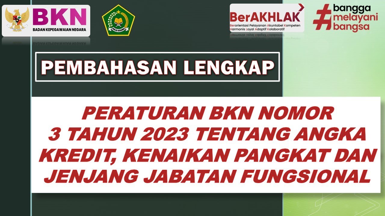 Penjelasan Lengkap Peraturan BKN 3 Tahun 2023 tentang Angka Kredit, Kenaikan Pangkat & Jenjang JF