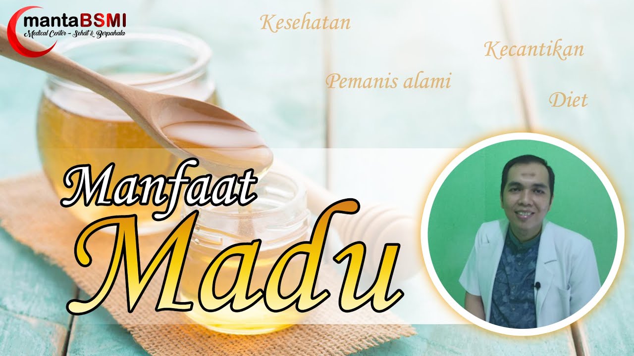 5 manfaat Madu untuk kesehatan sehari hari