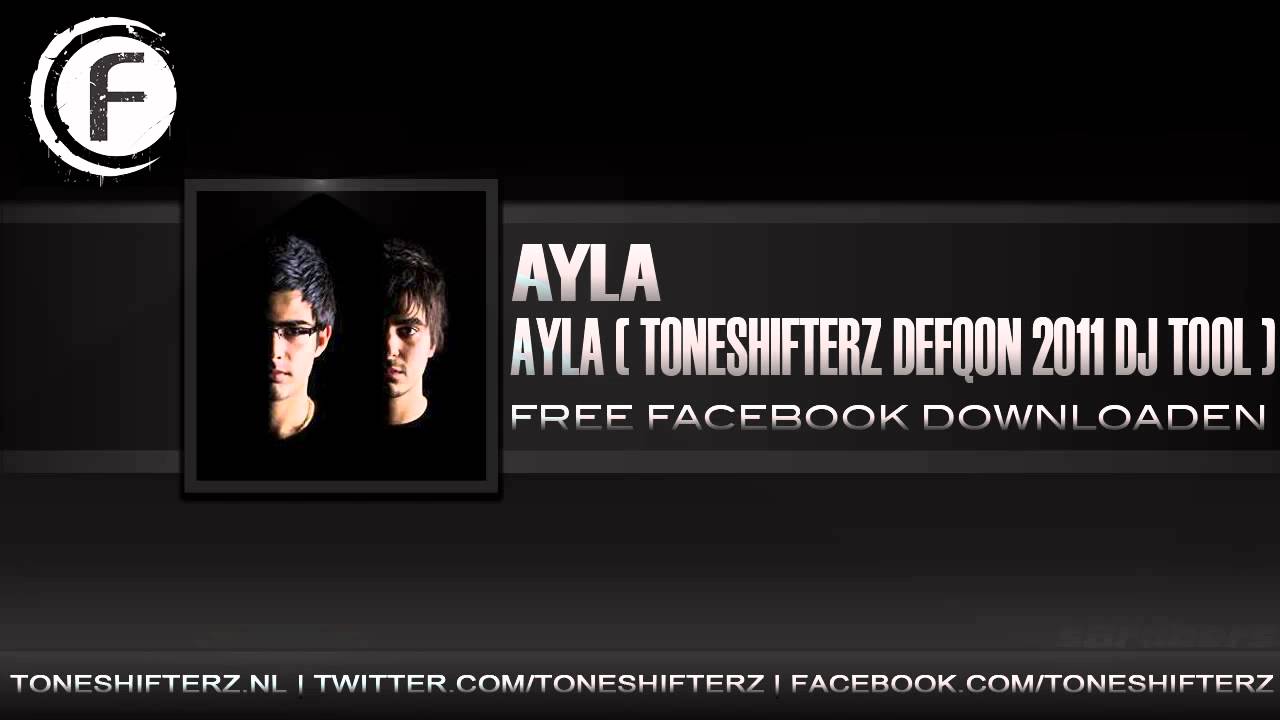 Ayla - Ayla (Toneshifterz Defqon 2011 DJ Tool)