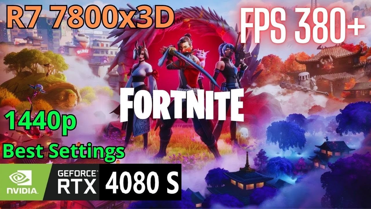 Fortnite RTX 4080 SUPER, Ryzen 7 7800x3D, 1440p