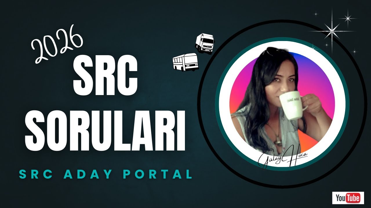 2026 SRC Sınav Soruları | Ocak Sınavında Çıkmış 20 Soru (SRC 1-2-3-4)