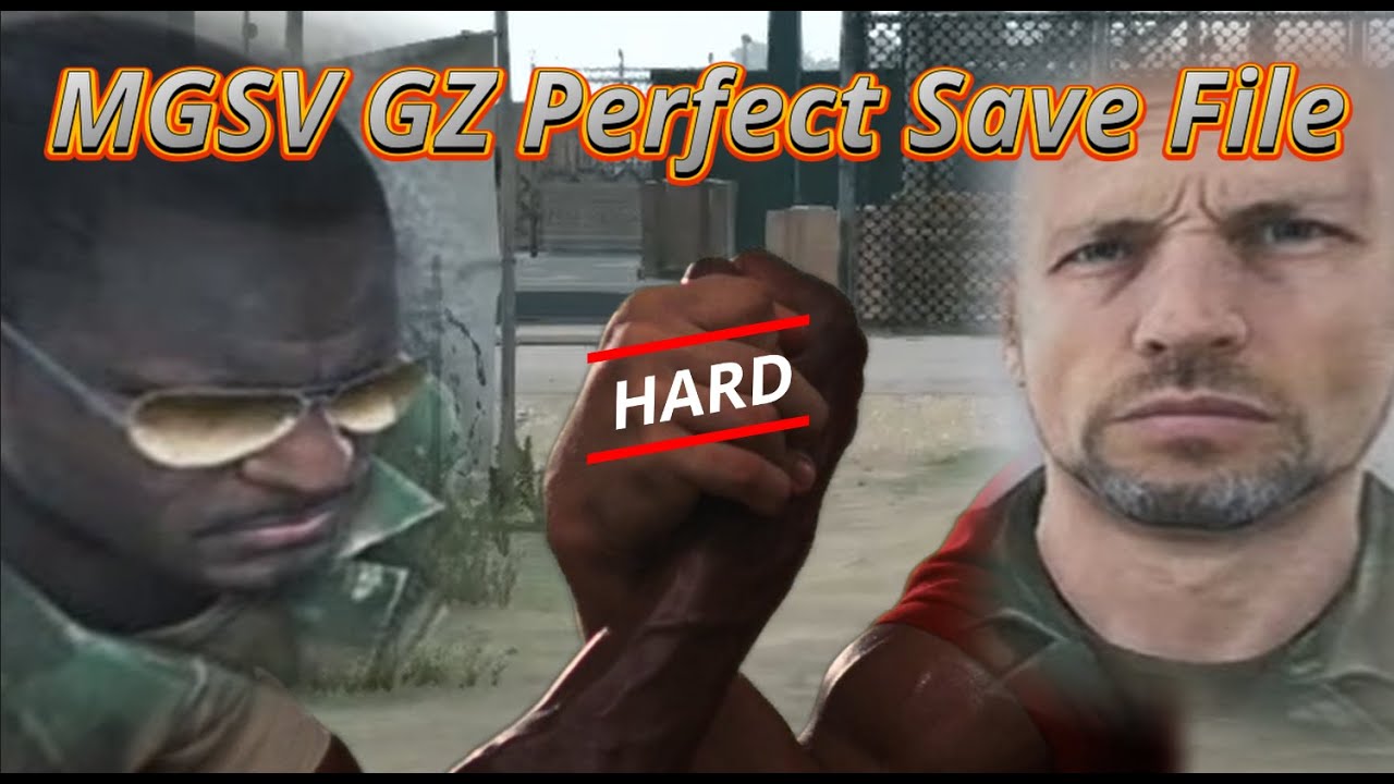 Ground Zeroes: The Perfect Save File (ETRG Hard 1)