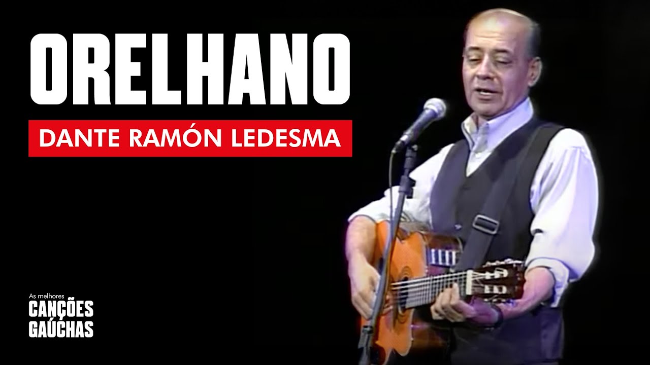 ORELHANO - DANTE RAMÓN LEDESMA (AO VIVO - SHOW DVD 20 ANOS VOL)