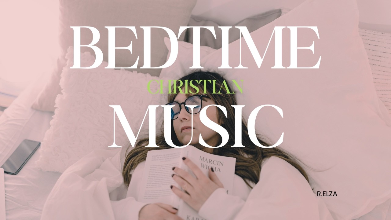 Relaxing Music For Bedtime | Meditation  | Study |Prayer and Quiet Time.