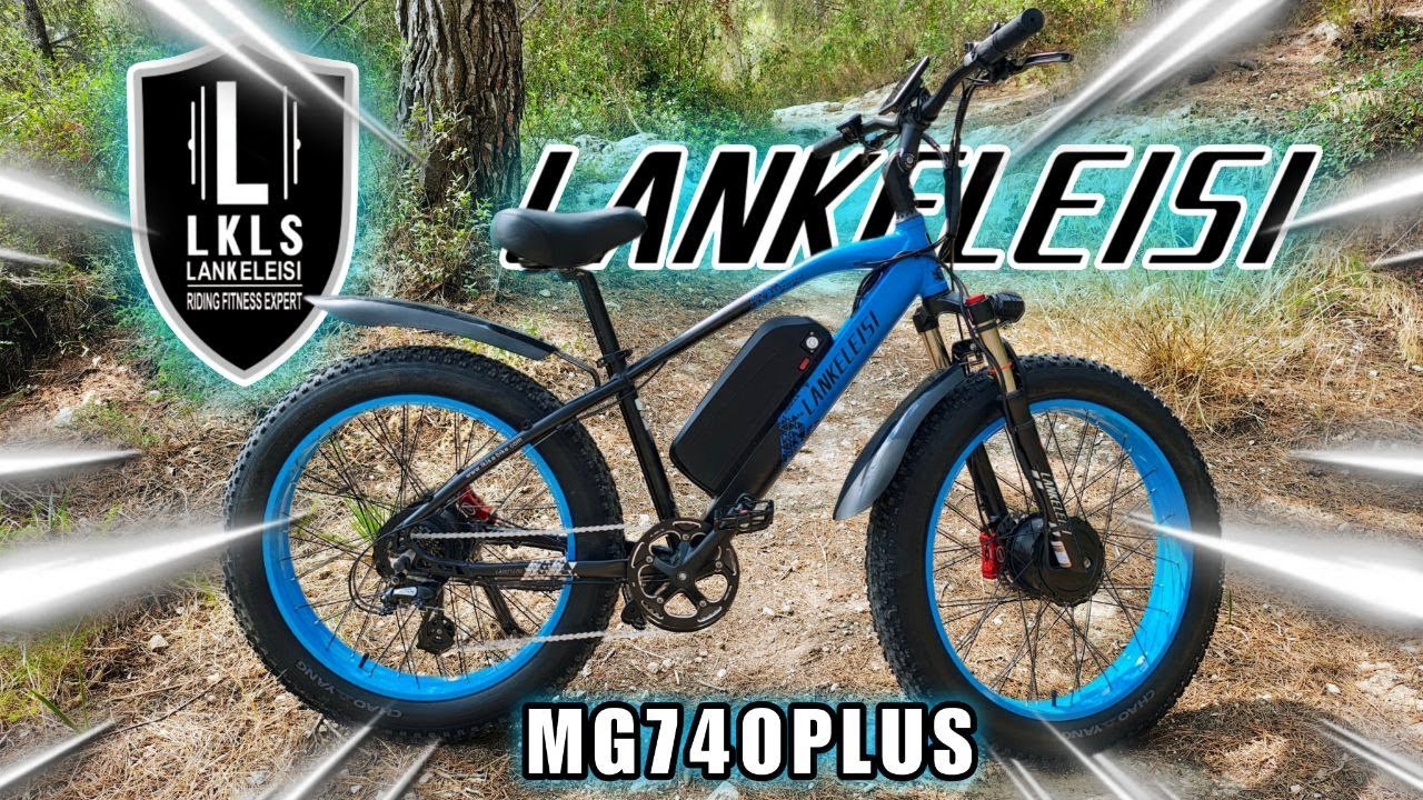 LA MEJOR QUE HE PROBADO LANKELEISI MG740PLUS 🚲🔋
