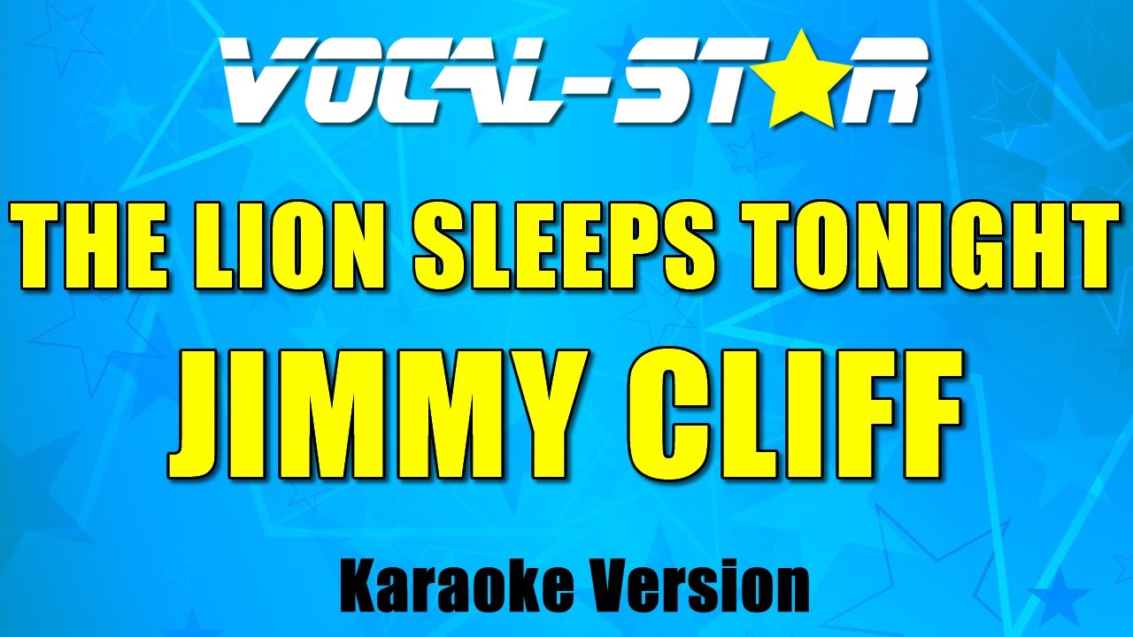 Jimmy Cliff - The Lion Sleeps Tonight | With Lyrics HD Vocal-Star Karaoke 4K