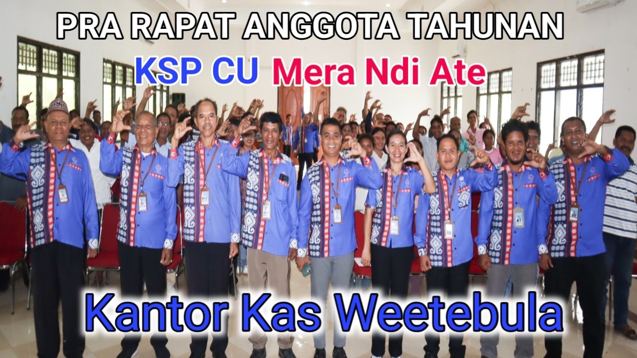 Pra Rapat Anggota Tahunan Kantor Kas Weetebula