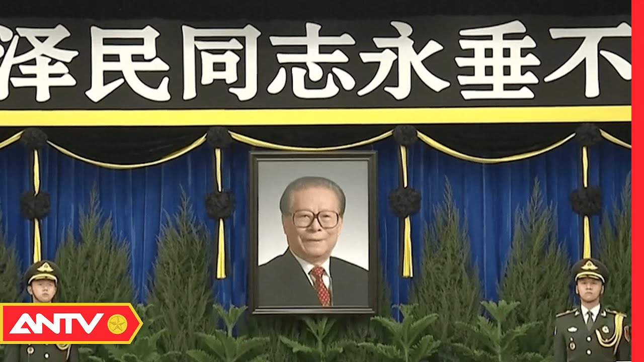 Trung Quốc tổ chức lễ truy điệu cố Tổng Bí thư, Chủ tịch nước Giang Trạch Dân | ANTV