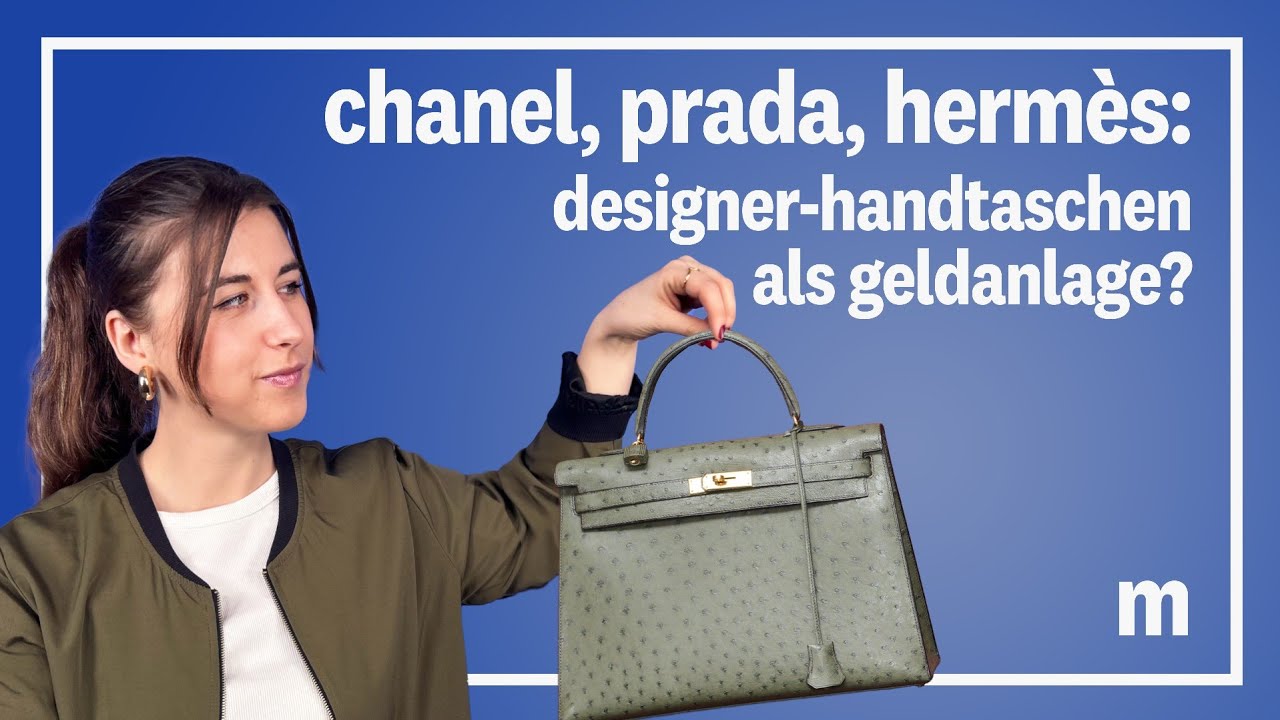 Chanel, Prada und Herm&egrave;s: Das versprechen Investments in Luxus-Handtaschen | manager magazin