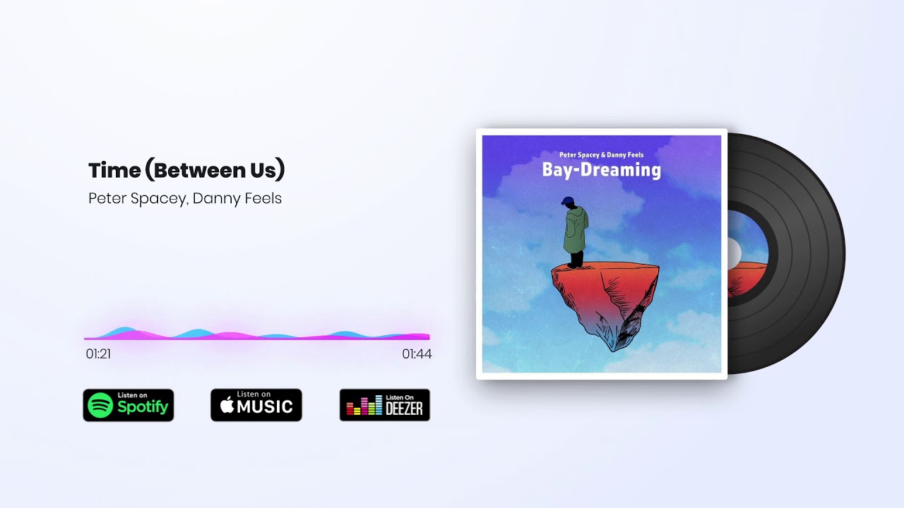 Time (Between Us) - Peter Spacey & Danny Feels