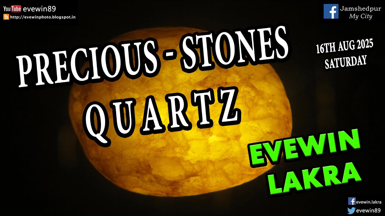Evewin Lakra's Precious Stones Unveiled: Quartz & Black Stone Collection | August 16, 2025