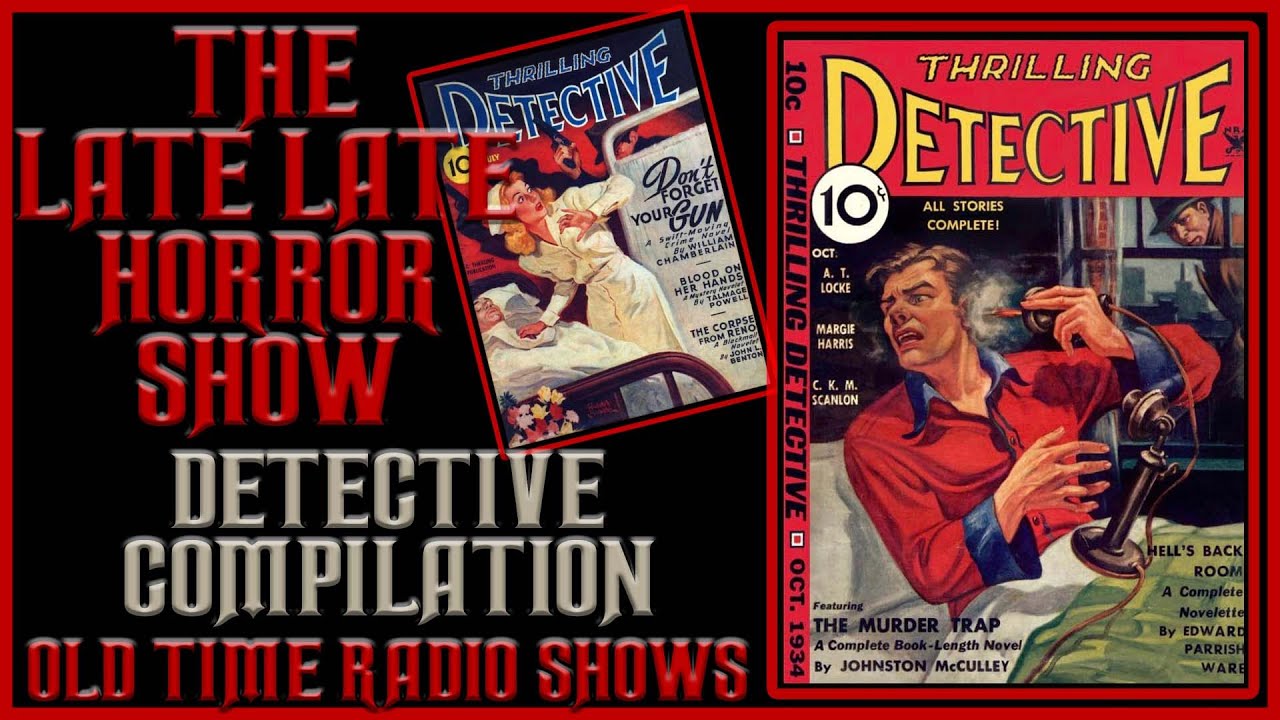 🎙 Detective Compilation Mix Bag Old Time Radio Shows All Night Long