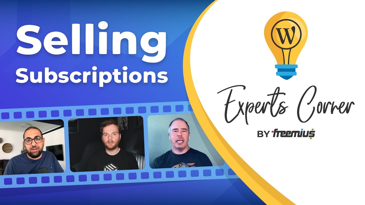 Selling Subscriptions for WordPress Plugins and Themes - Experts Corner