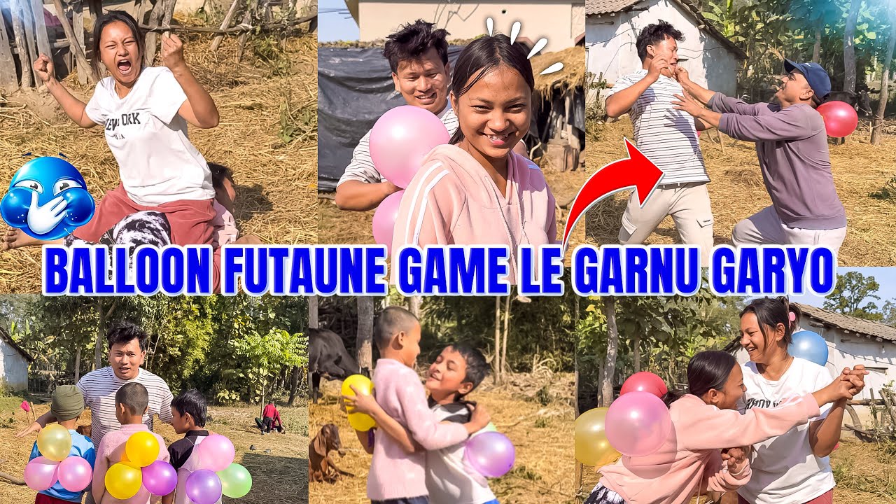 BALLOON FUKAUDA K VAYO YESTO 🙄 || भाले उफ्राई पो भयो त खेलमा 😂 || Funny Game With Family 