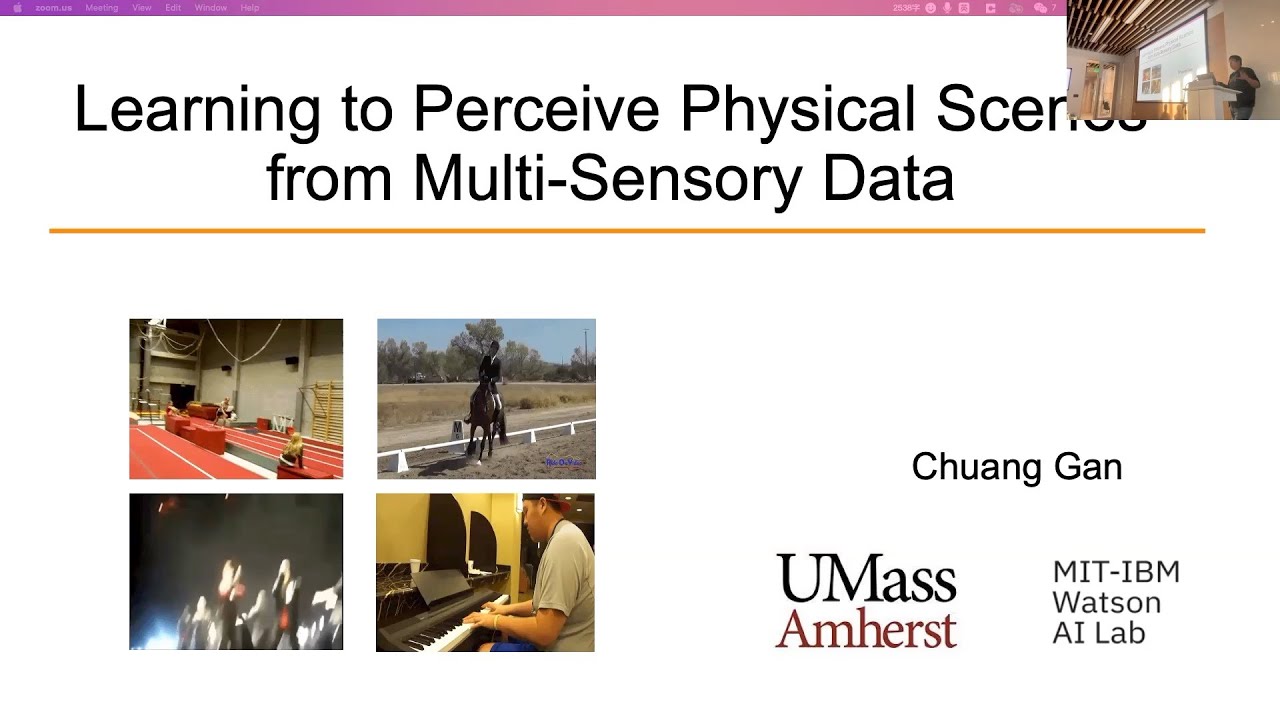 SANE 2022 | Chuang Gan - Learning to Perceive Physical Scenes from Multi-Sensory Data