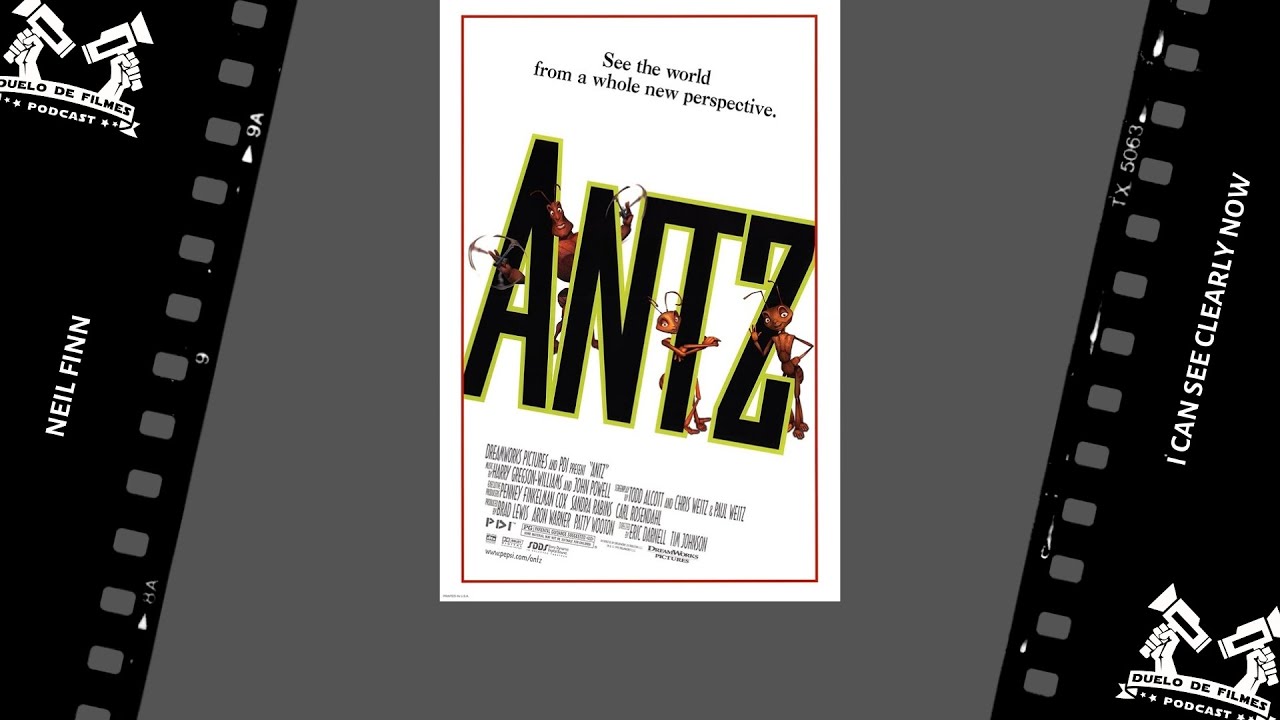 Antz / Formiguinhaz (1998) - Neil Finn - I Can See Clearly Now