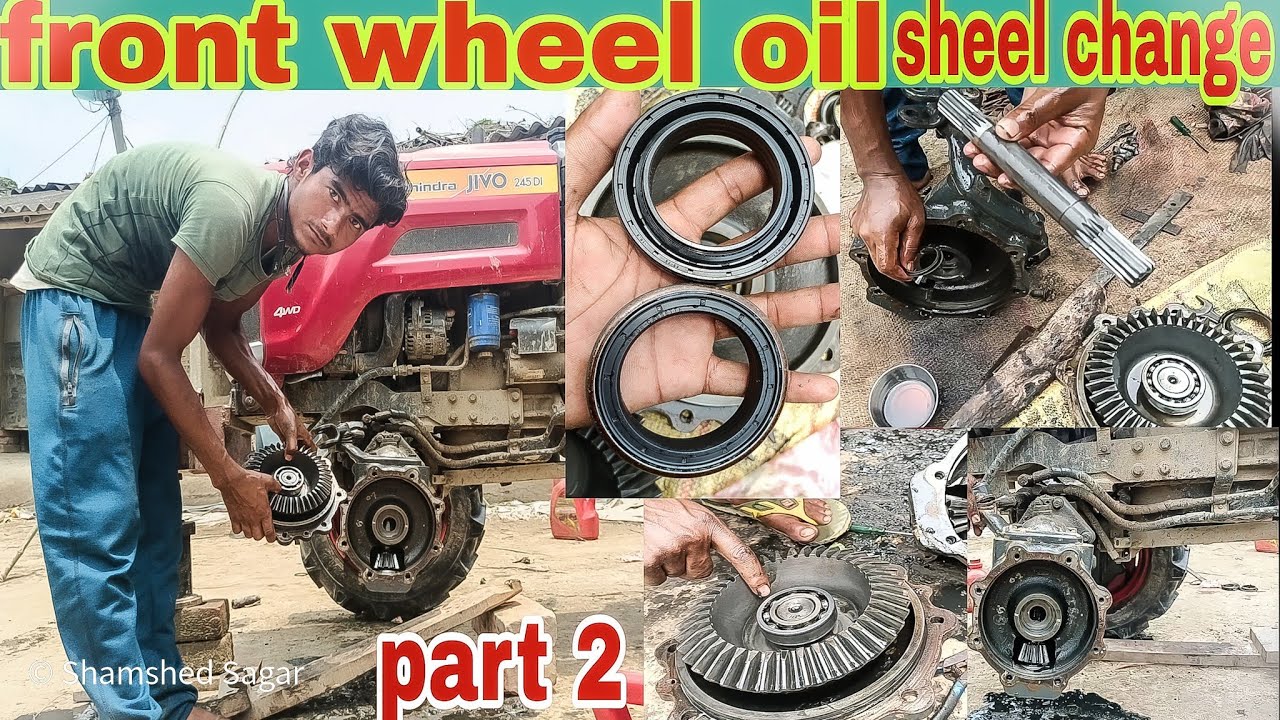 mahindra jivo 245di front wheel oil seals replacement (part 2)