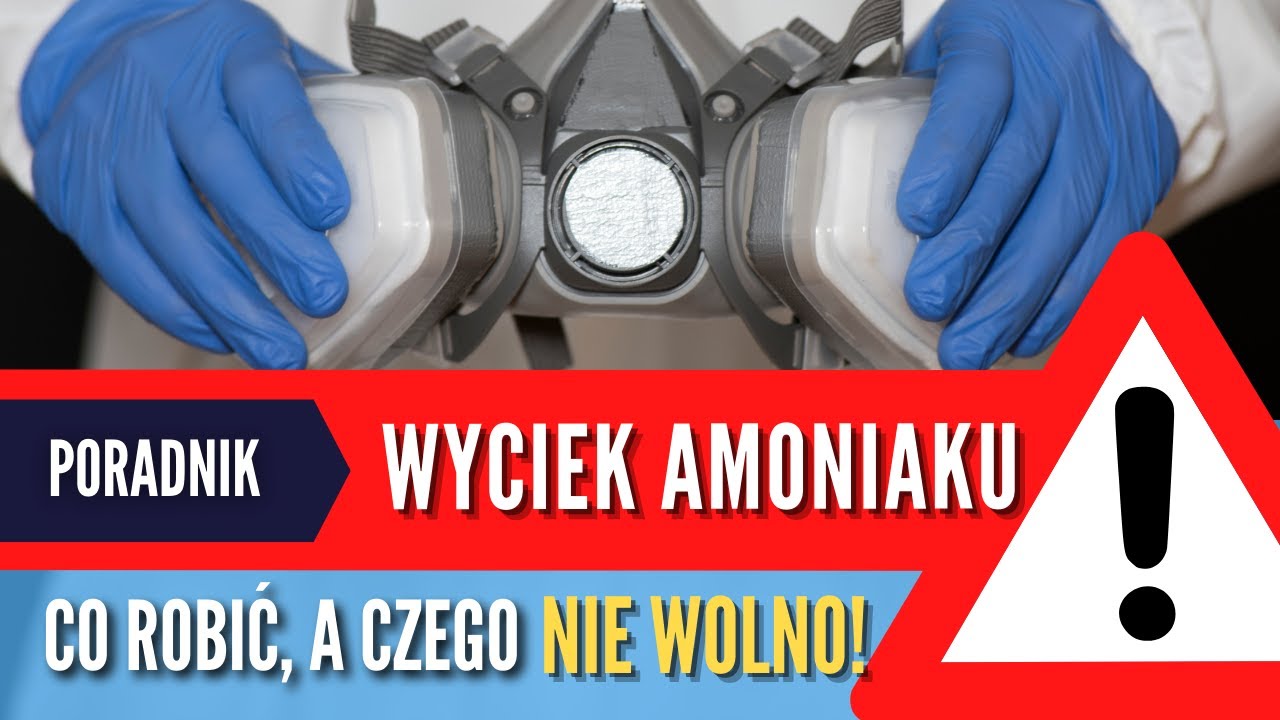 Amoniakalna instalacja chłodnicza - wyciek amoniaku - na co zwracać uwagę, co robić a czego nie?