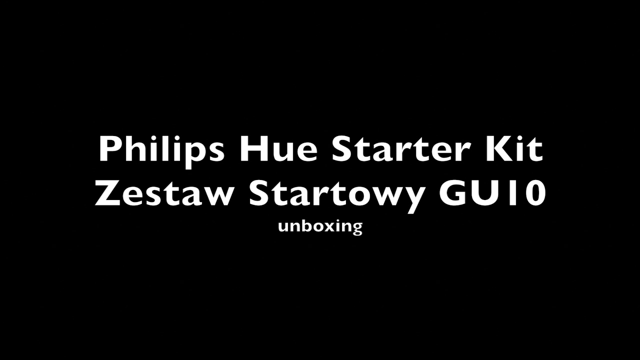 Philips Hue Starter Kit Zestaw Startowy GU10 unboxing PL