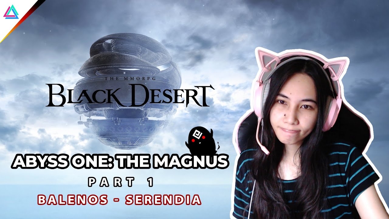 GRATIS PEN BOSS GEAR!? Guide Abyss One: The Magnus Part 1 Black Desert Online (PC 2022) - Game Media
