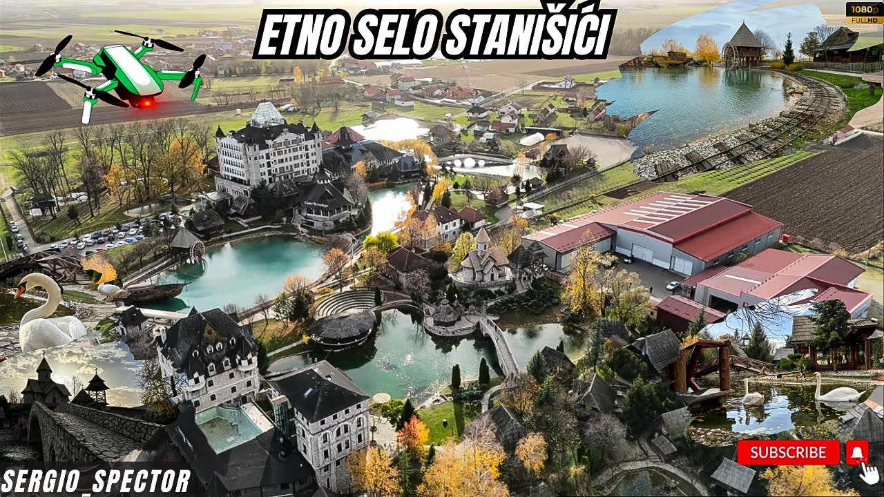 ETNO SELO STANIŠIĆI - jedinstven ambijent izgrađen u tradicionalnom stilu, Bijeljina #dronevideo