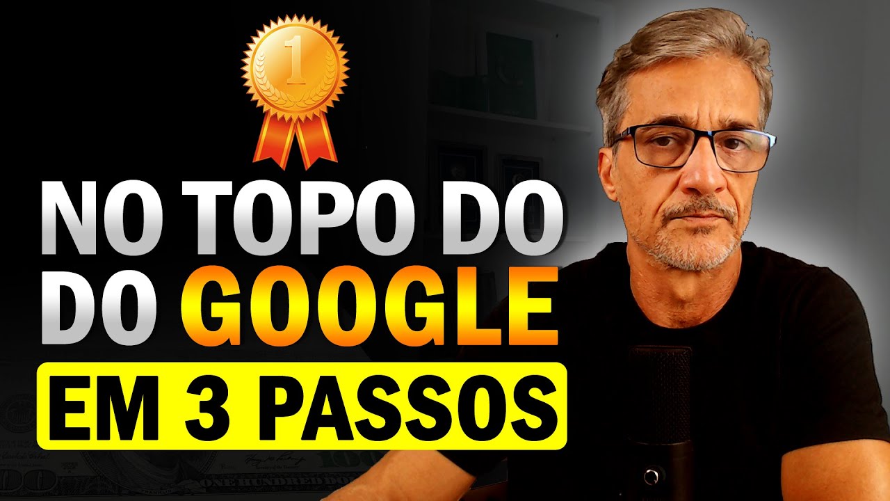 🥇Como Aparecer No Topo Do Google Sem Anúncios?  Ranquear No Google Orgânico