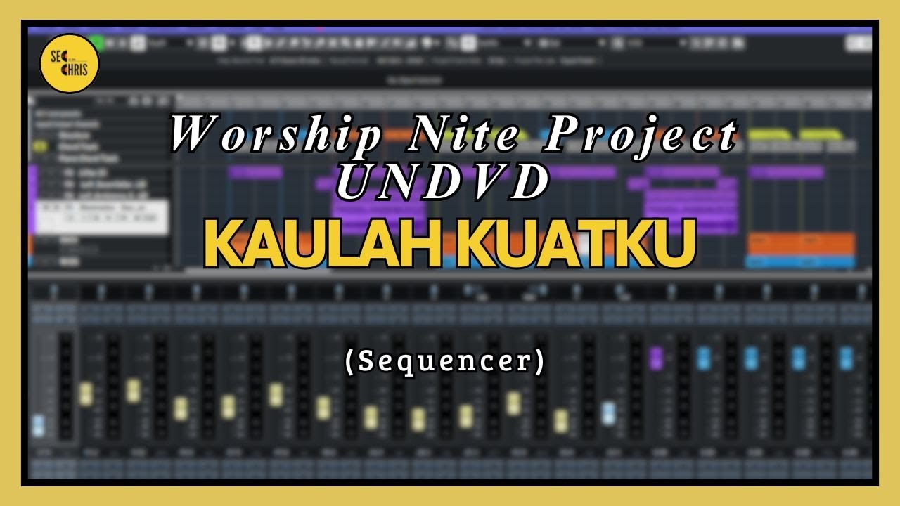 Kaulah Kuatku - UNDVD (Sequencer)