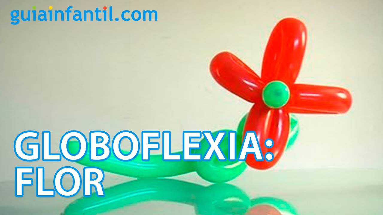Globoflexia: aprende a hacer una flor