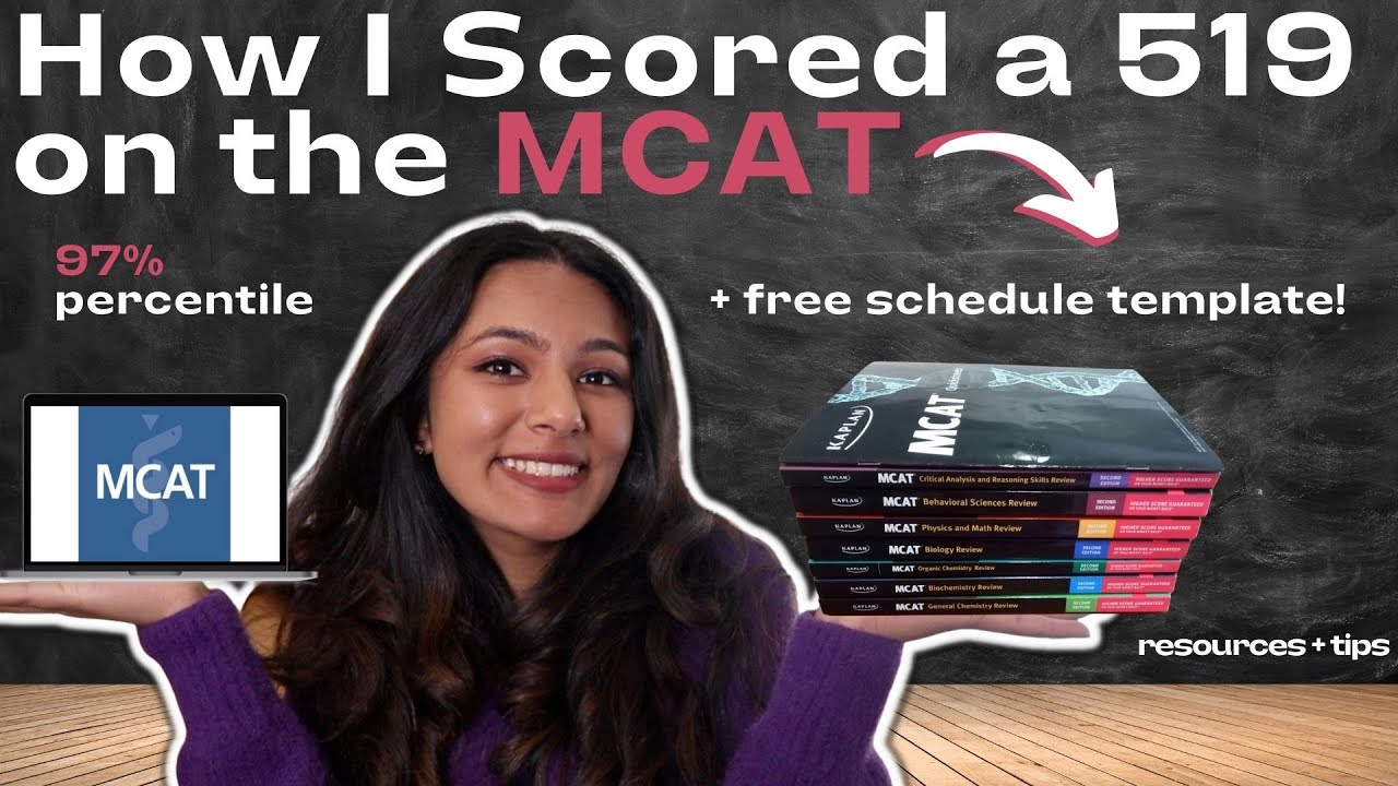 Как я набрал 519 баллов на MCAT (97-й процентиль!) | С ресурсами и расписанием