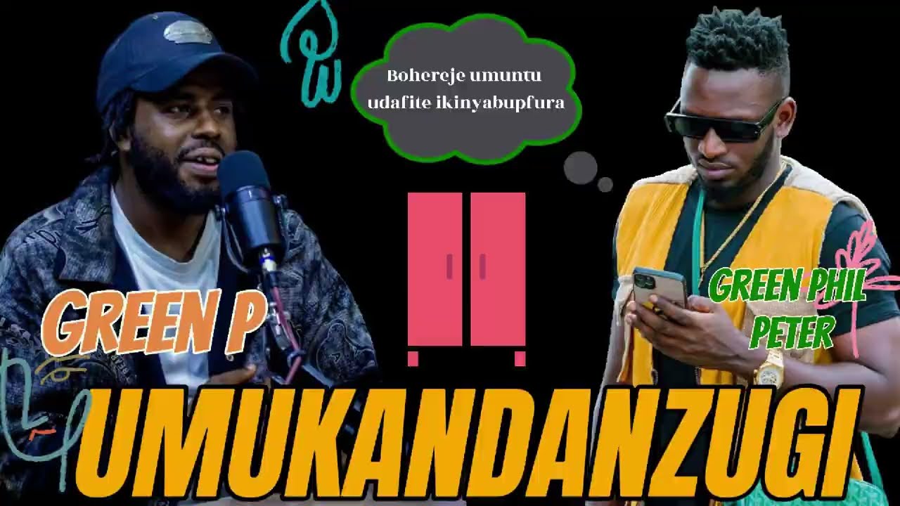 Phil Peter 📽️ 🔥🐦&zwj;🔥 YANZE KURIPFANA AHITA ASUBIZA GREEN P 🍻🍾 | NTAKINYABUPFURA AFITE 😂😆