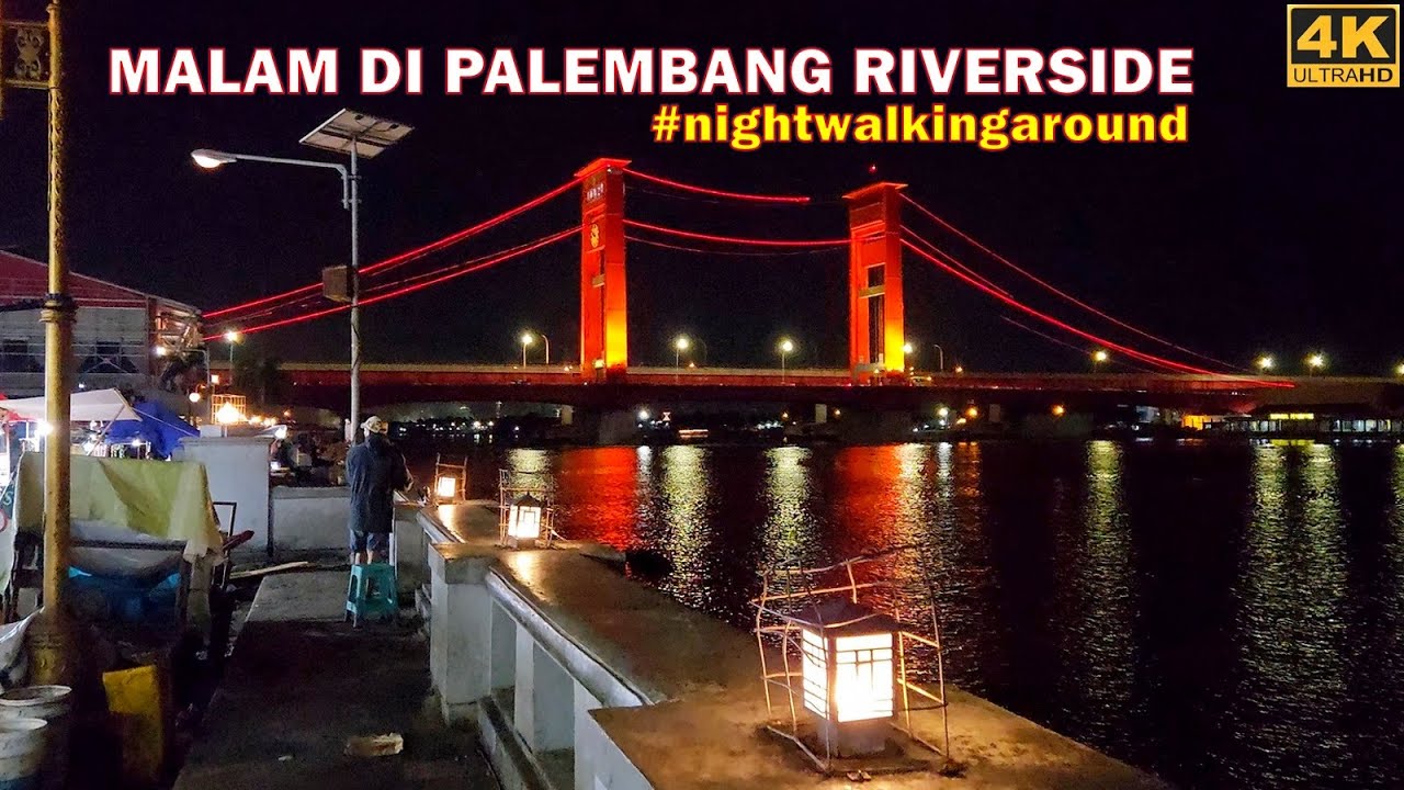Palembang at night❗ walk and ride ojek to Palembang Riverside [Jembatan Ampera sungai Musi]