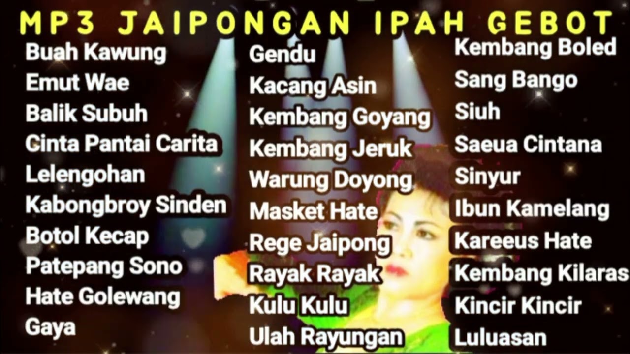 JAIPONGAN SUNDA FULL ALBUM IPAH GEBOT