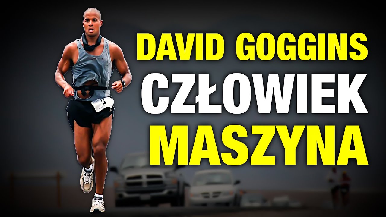Jeśli on Cię nie zmotywuje to już nikt inny tego nie zrobi! NIC MNIE NIE ZŁAMIE (David Goggins)