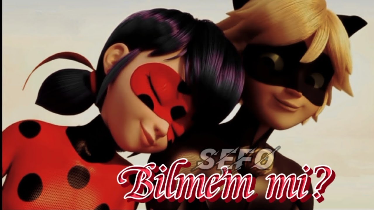 Mucize || Bilmem Mi? (Uyarlama) Marinette Agreste