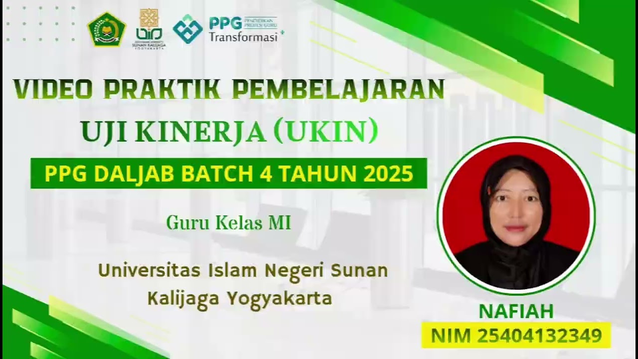 VIDEO UKIN PPG BACHT 4 NAFIAH (25404132349) UIN SUNAN KALIJAGA YOGYAKARTA 
