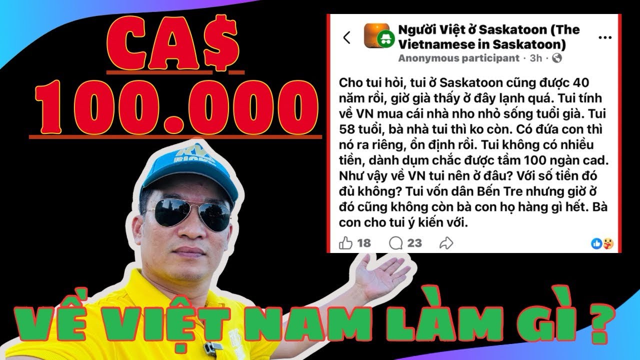 100.000 đô về Việt Nam làm được gì khi đã 58 tuổi?