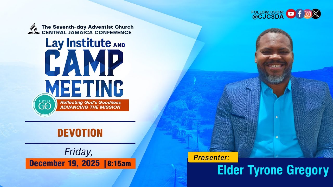 Fri., Dec. 19, 2025 | CJC Online Church | Lay Institute & Camp Meeting | Morning Worship | 8:15 AM